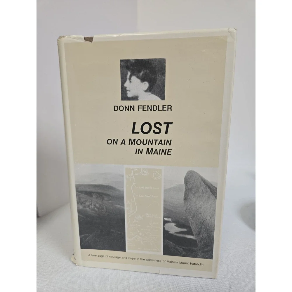 Lost on a Mountain in Maine Donn Fendler Katahdin‎ North Woods Survival 1978